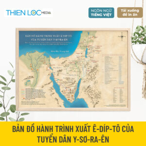 Bản đồ hành trình Xuất Ê-díp-tô của tuyển dân Y-sơ-ra-ên (Tải xuống để in)