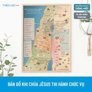 Bản đồ khi Chúa Jêsus thi hành chức vụ (In Canvas)