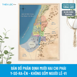 Bản đồ phân định mười hai chi phái Y-sơ-ra-ên - không gồm người Lê-vi (In Canvas)